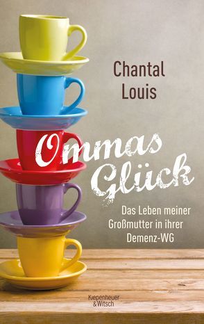 Ommas Glück von Louis,  Chantal