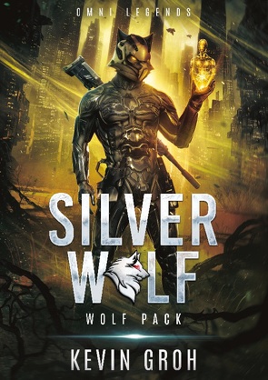 Omni Legends – Silver Wolf von Groh,  Kevin