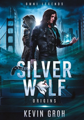 Omni Legends – Silver Wolf von Groh,  Kevin