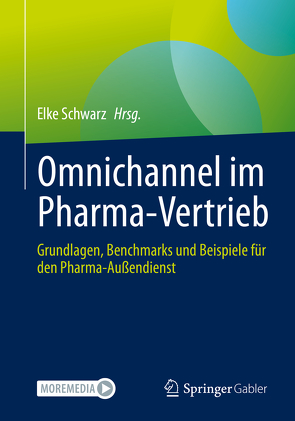 Omnichannel im Pharma-Vertrieb von Schwarz,  Elke