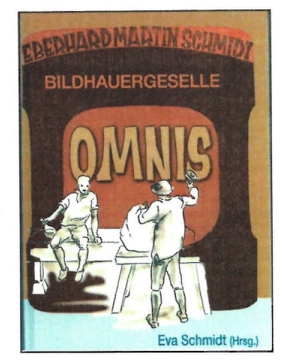 OMNIS von Schmidt,  Eberhard Martin, Schmidt,  Eva