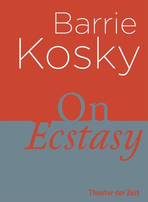 On Ecstasy von Kosky,  Barrie, Lenz,  Ulrich