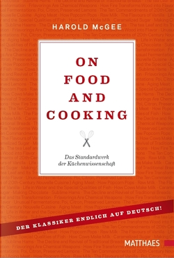 On Food and Cooking von McGee,  Harold
