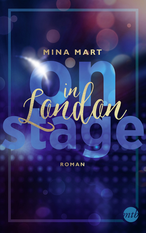 On Stage in London von Mart,  Mina