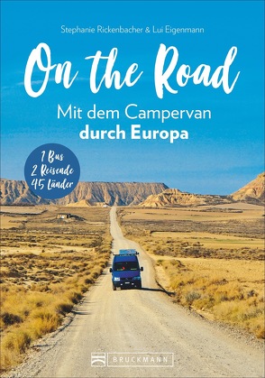 On the Road Mit dem Campervan durch Europa von Rickenbacher & Eigenmann Klg
