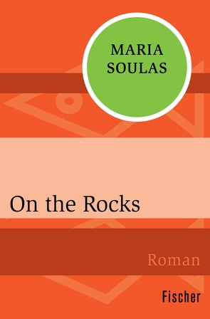 On the Rocks von Soulas,  Maria