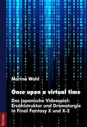 Once upon a virtual time von Wahl,  Marina