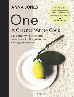 ONE – A Greener Way to Cook von Ertl,  Helmut, Jones,  Anna