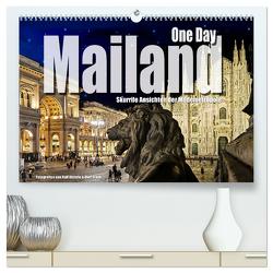One Day Mailand (hochwertiger Premium Wandkalender 2024 DIN A2 quer), Kunstdruck in Hochglanz von Wehrle und Uwe Frank,  Black&White Fotodesign,  Ralf