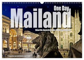 One Day Mailand (Wandkalender 2024 DIN A3 quer), CALVENDO Monatskalender von Wehrle und Uwe Frank,  Black&White Fotodesign,  Ralf