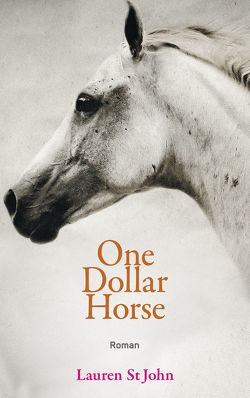 One Dollar Horse von Renfer,  Christoph, St John,  Lauren