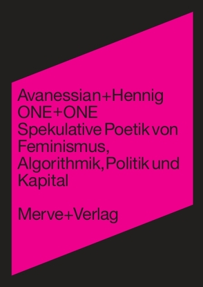 ONE + ONE von Avanessian,  Armen, Hennig,  Anke