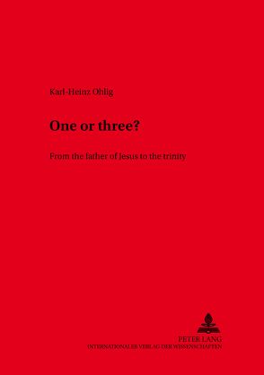 One or Three? von Ohlig,  Karl-Heinz