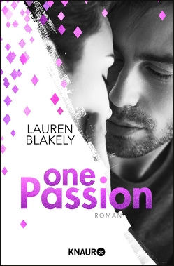 One Passion von Blakely,  Lauren, Frey,  Kristina