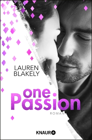 One Passion von Blakely,  Lauren, Frey,  Kristina