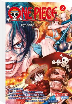 One Piece Episode A 2 von Bockel,  Antje, Boichi, Hamazaki,  Tatsuya, Hinata,  Sho, Ishiyama,  Ryo, Oda,  Eiichiro