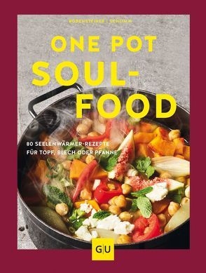 One Pot Soulfood von Bodensteiner,  Susanne, Schlimm,  Sabine