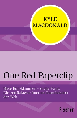 One Red Paperclip von Albrecht,  Katy, MacDonald,  Kyle