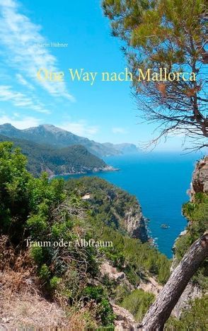 One Way nach Mallorca von Hübner,  Karin