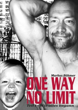 One Way No Limit von Boehmer,  Markus, Vitamax International