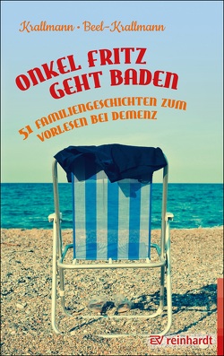 Onkel Fritz geht baden von Beel-Krallmann,  Annelie, Krallmann,  Peter