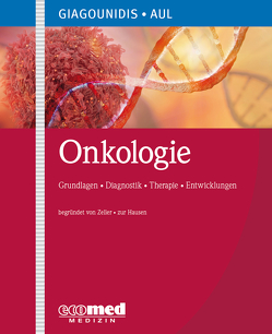 Onkologie von Aul,  Carlo, Giagounidis,  Aristoteles