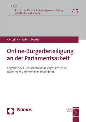 Online-Bürgerbeteiligung an der Parlamentsarbeit von Albrecht,  Steffen, Kahlisch,  Carolin, Oertel,  Britta