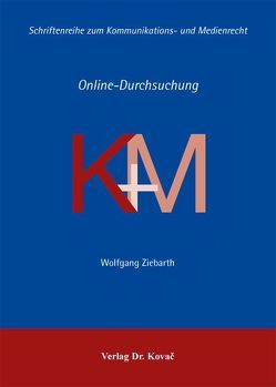 Online-Durchsuchung von Ziebarth,  Wolfgang