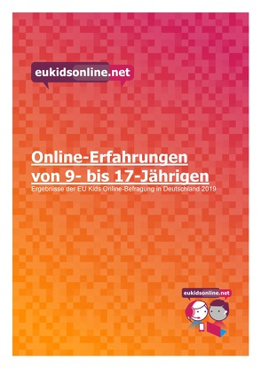 Online-Erfahrungen von 9- bis 17-Jährigen. von Hasebrink,  Uwe, Lampert,  Claudia, Thiel,  Kira