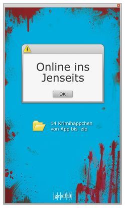 Online ins Jenseits von Verlag,  Grafit