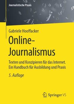 Online-Journalismus von Hooffacker,  Gabriele