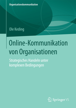 Online-Kommunikation von Organisationen von Keding,  Ole