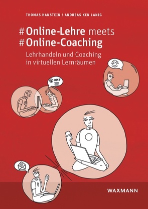 #Online-Lehre meets #Online-Coaching von Hanstein,  Thomas, Lanig,  Andreas Ken