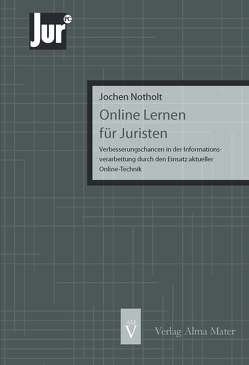 Online Lernen für Juristen von Notholt,  Jochen