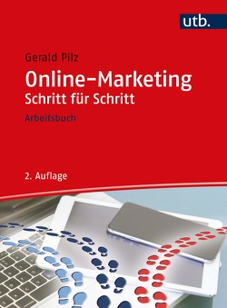 Online-Marketing Schritt für Schritt von Pilz,  Gerald