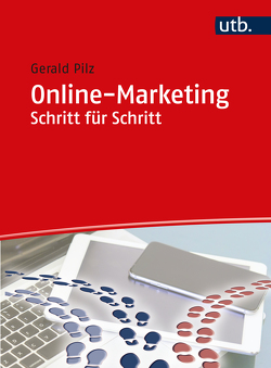 Online-Marketing Schritt für Schritt von Pilz,  Gerald