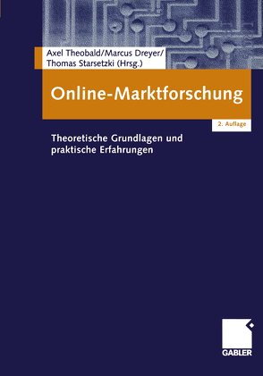 Online-Marktforschung von Dreyer,  Marcus, Starsetzki,  Thomas, Theobald,  Axel