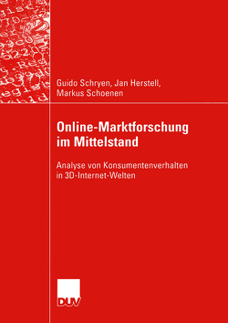 Online-Marktforschung im Mittelstand von Herstell,  Jan, Schoenen,  Markus, Schryen,  Guido