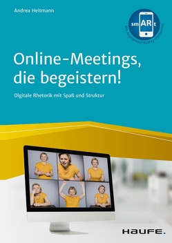 Online-Meetings, die begeistern! von Heitmann,  Andrea