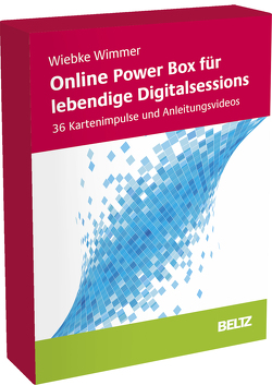 Online Power Box für lebendige Digitalsessions von Wimmer,  Wiebke