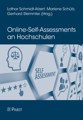 Online-Self-Assessments an Hochschulen von Schmidt-Atzert,  Lothar, Schütz,  Marlene, Stemmler,  Gerhard