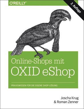 Online-Shops mit OXID eShop von Krug,  Joscha, Zenner,  Roman