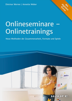 Onlineseminare – Onlinetraining von Weber,  Annette, Werner,  Dietmar