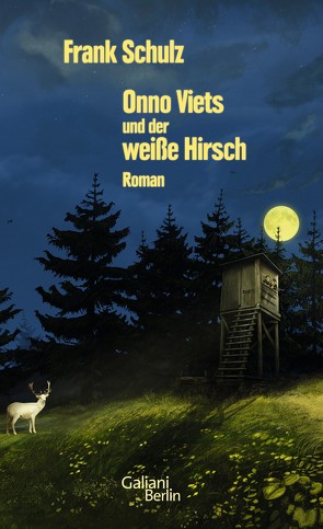 Onno Viets und der weiße Hirsch von Schulz,  Frank