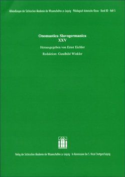 Onomastica Slavogermanica XXV von Eichler,  Ernst, Winkler,  Gundhild