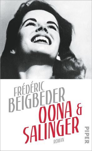 Oona und Salinger von Beigbeder,  Frédéric, Scheffel,  Tobias