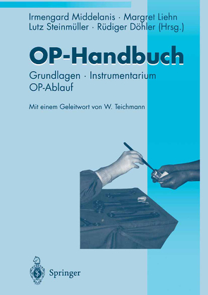 OP-Handbuch von Döhler,  J. Rüdiger, Liehn,  Margret, Middelanis-Neumann,  Irmengard, Steinmüller,  Lutz, Teichmann,  W.