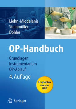OP-Handbuch von Döhler,  J.R., Liehn,  M., Middelanis-Neumann,  I., Steinmüller,  L.