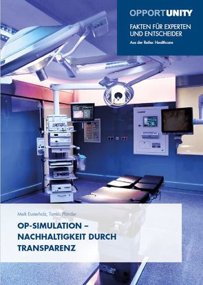 OP-Simulation – Nachhaltigkeit durch Transparenz von Eusterholz,  Meik, Pfänder,  Tomas