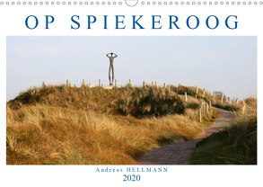 OP SPIEKEROOG (Wandkalender 2020 DIN A3 quer) von Hellmann,  Andreas